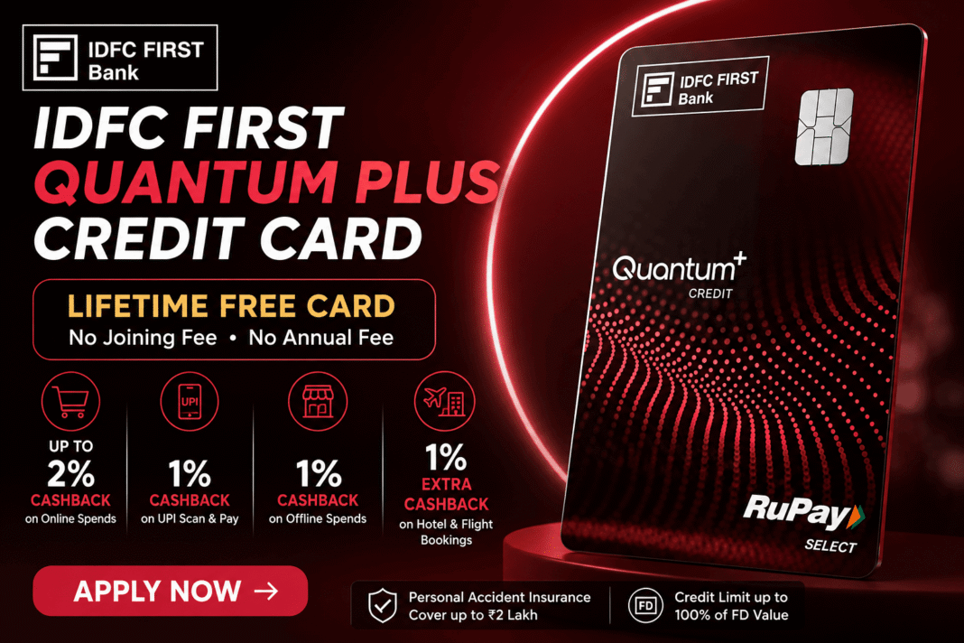 IDFC FIRST Quantum Plus Credit Card